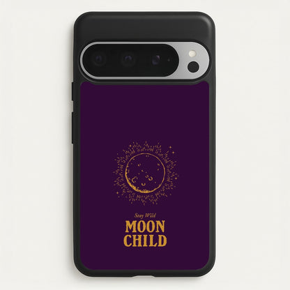 Stay Wild, Moon Child  - Goth Aesthetic Phone Case for Google Pixel 9 Pro XL