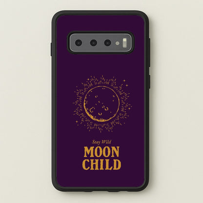 Stay Wild, Moon Child  - Goth Aesthetic Phone Case for Galaxy S10