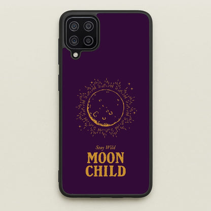 Stay Wild, Moon Child  - Goth Aesthetic Phone Case for Galaxy A12
