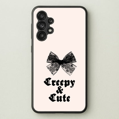 Creepy And Cute Coquette  - Goth Aesthetic Phone Case for Galaxy A13