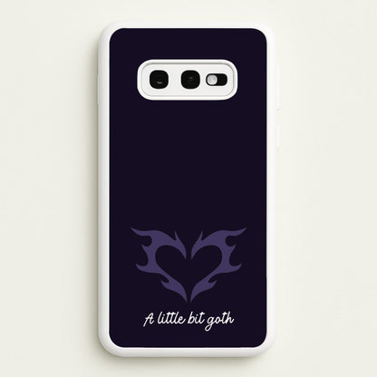 A Little Bit Goth Purple  - Goth Aesthetic Phone Case for Galaxy S10e