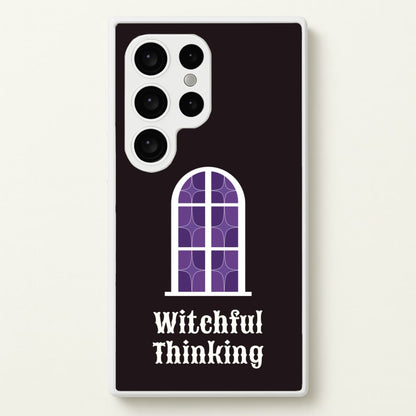 Witchful Thinking  - Goth Aesthetic Phone Case for Galaxy S24 Ultra