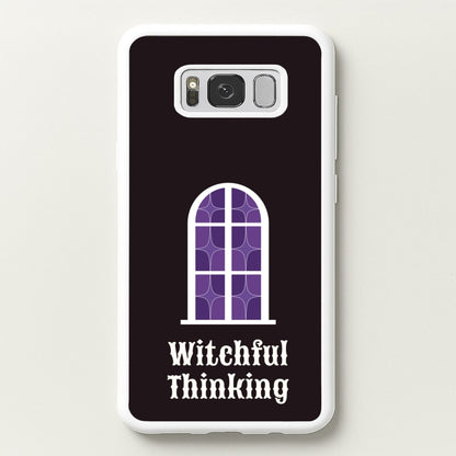 Witchful Thinking  - Goth Aesthetic Phone Case for Galaxy S8