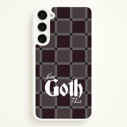 You Goth This Tartan  - Goth Aesthetic Phone Case for Galaxy S23 Plus