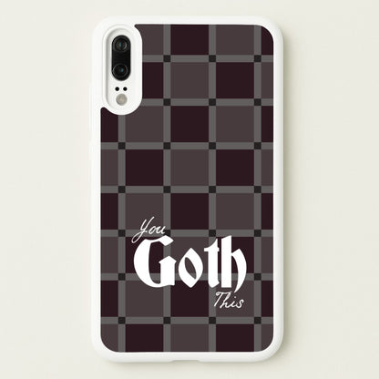 You Goth This Tartan  - Goth Aesthetic Phone Case for Huawei P20