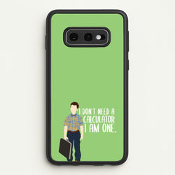 I Don't Need A Calculator - Sheldon  - Young Sheldon Phone Case for Galaxy S10e