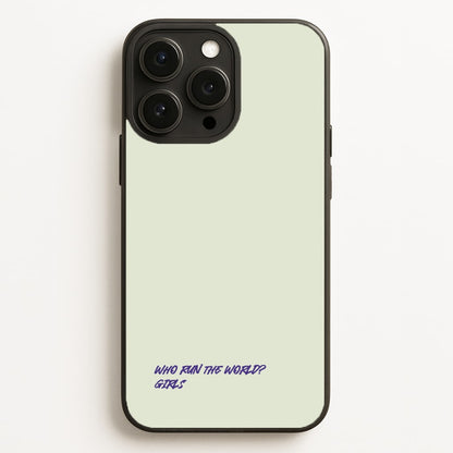 Who Run The World - Queen B  - Beyonce Phone Case for iPhone 16 Pro Max