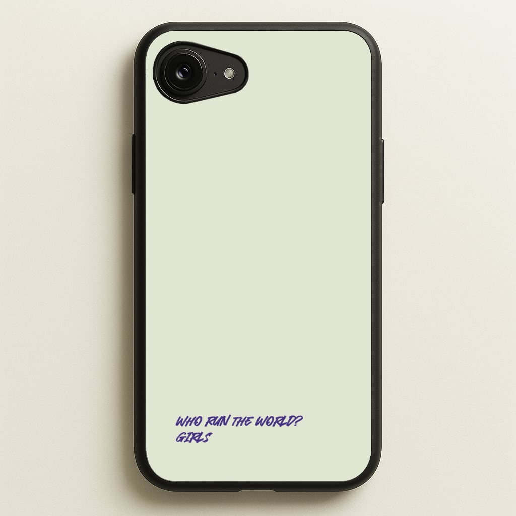 Who Run The World - Queen B  - Beyonce Phone Case for iPhone 16e
