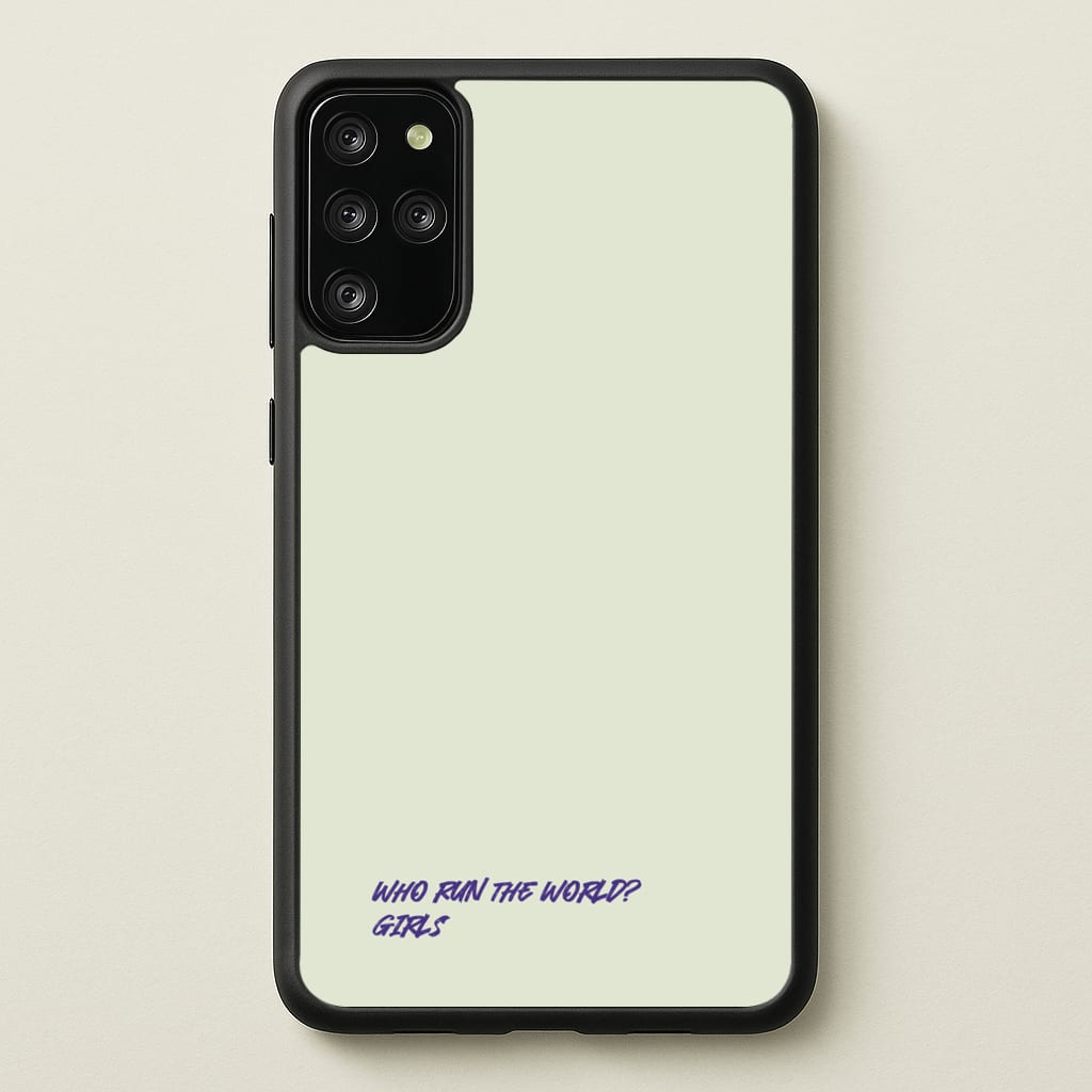 Who Run The World - Queen B  - Beyonce Phone Case for Galaxy S20 Plus
