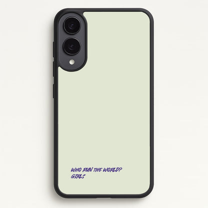 Who Run The World - Queen B  - Beyonce Phone Case for Galaxy S25 Edge