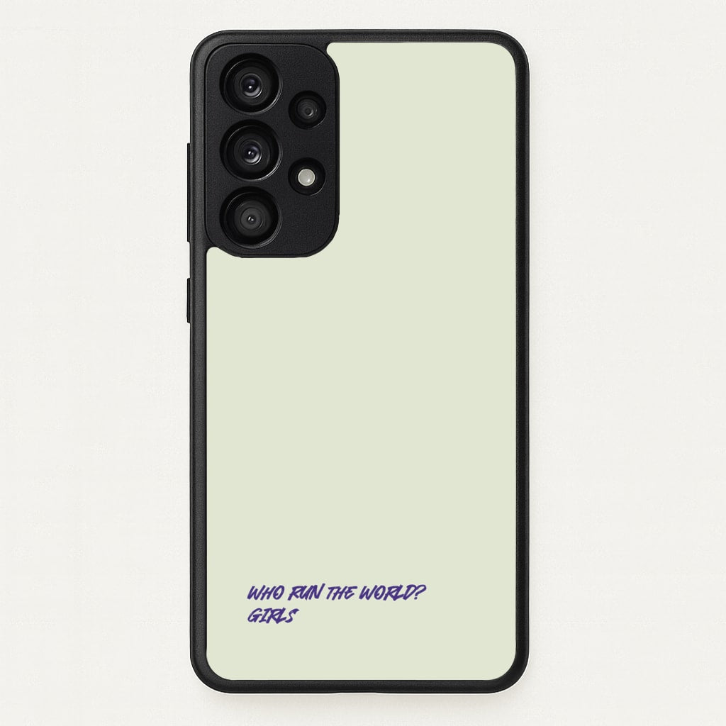 Who Run The World - Queen B  - Beyonce Phone Case for Galaxy A33