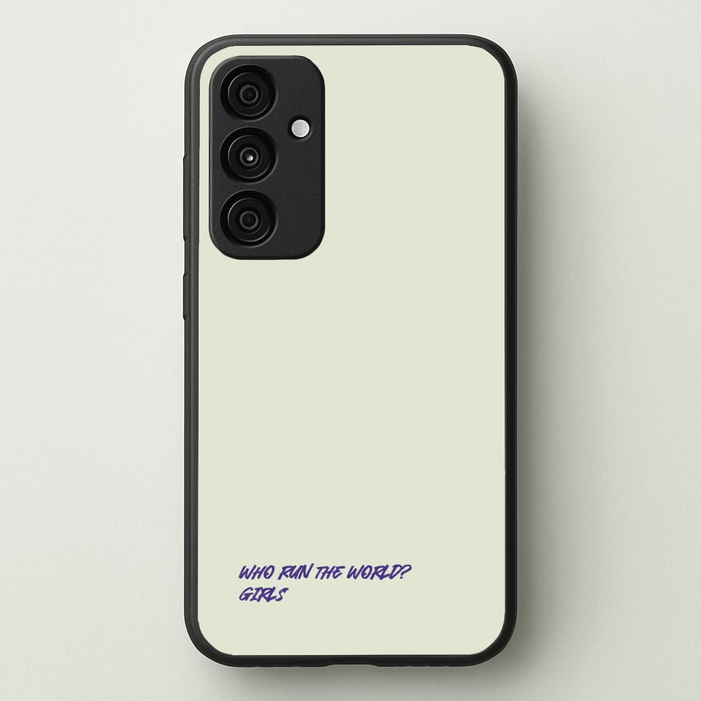Who Run The World - Queen B  - Beyonce Phone Case for Galaxy A55