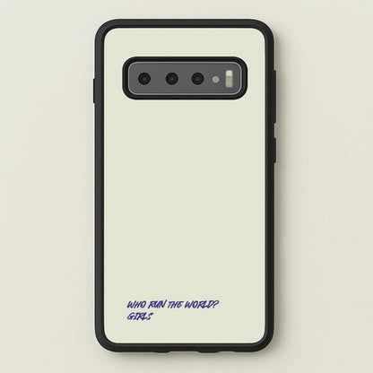 Who Run The World - Queen B  - Beyonce Phone Case for Galaxy S10 Plus
