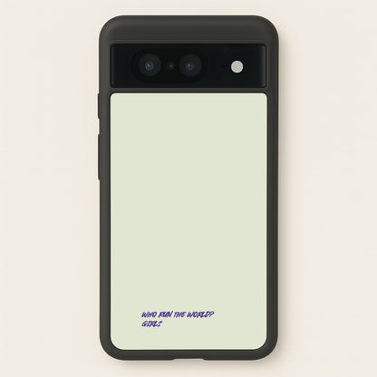 Who Run The World - Queen B  - Beyonce Phone Case for Google Pixel 8