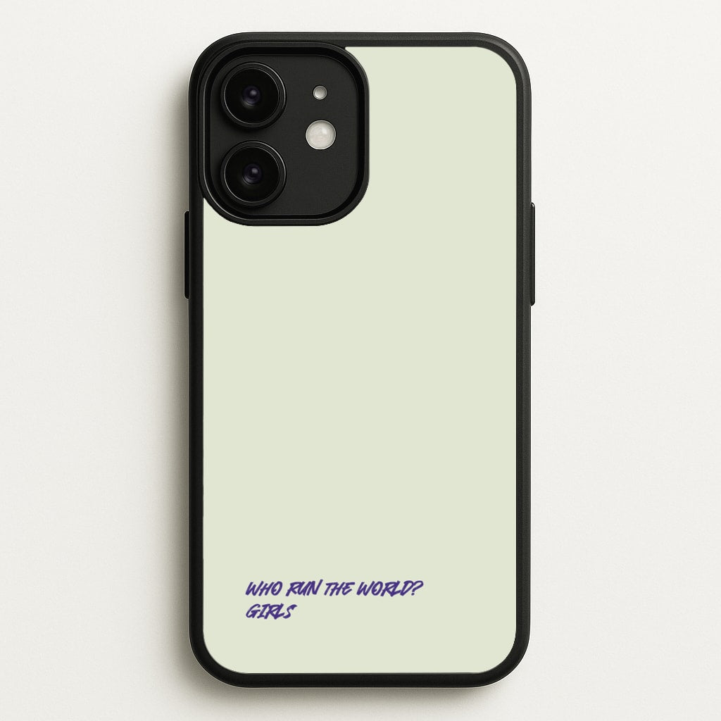 Who Run The World - Queen B  - Beyonce Phone Case for iPhone 11