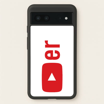 YouTuber  -  Phone Case for Google Pixel 7