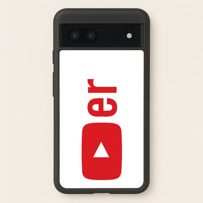 YouTuber  -  Phone Case for Google Pixel 6a
