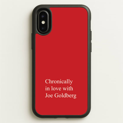 Chronically In Love With Joe  - You Phone Case for iPhone X / XS