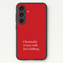 Chronically In Love With Joe  - You Phone Case for Galaxy S24 Plus