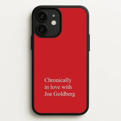 Chronically In Love With Joe  - You Phone Case for iPhone 11
