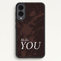 Hello You  - You Phone Case for Galaxy S25 Edge