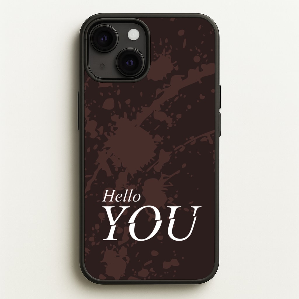 Hello You  - You Phone Case for iPhone 13 Mini