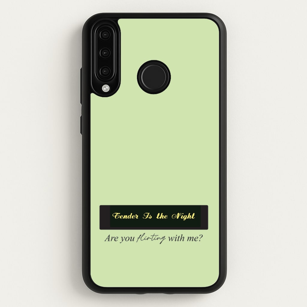 Are You Flirting With Me?  - You Phone Case for Huawei P30 Lite