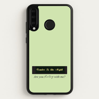 Are You Flirting With Me?  - You Phone Case for Huawei P30 Lite