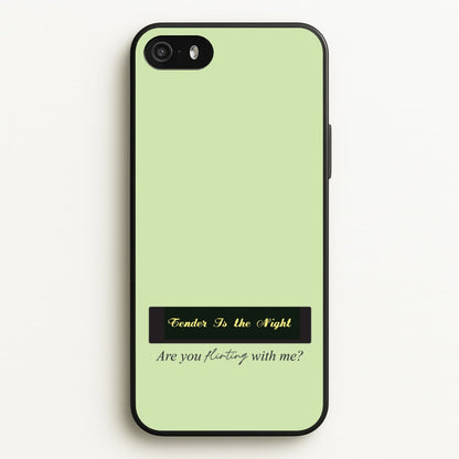 Are You Flirting With Me?  - You Phone Case for iPhone 5 / 5s / SE 2016