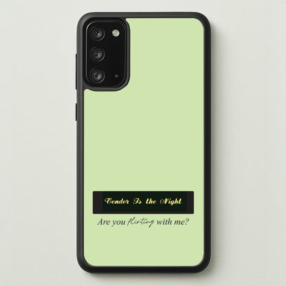 Are You Flirting With Me?  - You Phone Case for Galaxy Note 20