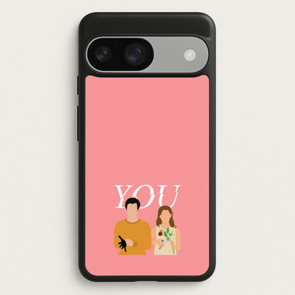 Love And Joe  - You Phone Case for Google Pixel 9 / 9 Pro