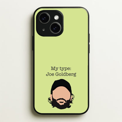 My Type: Joe  - You Phone Case for iPhone 14 Plus