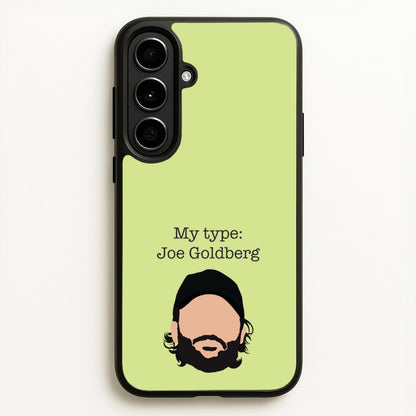 My Type: Joe  - You Phone Case for Galaxy A56