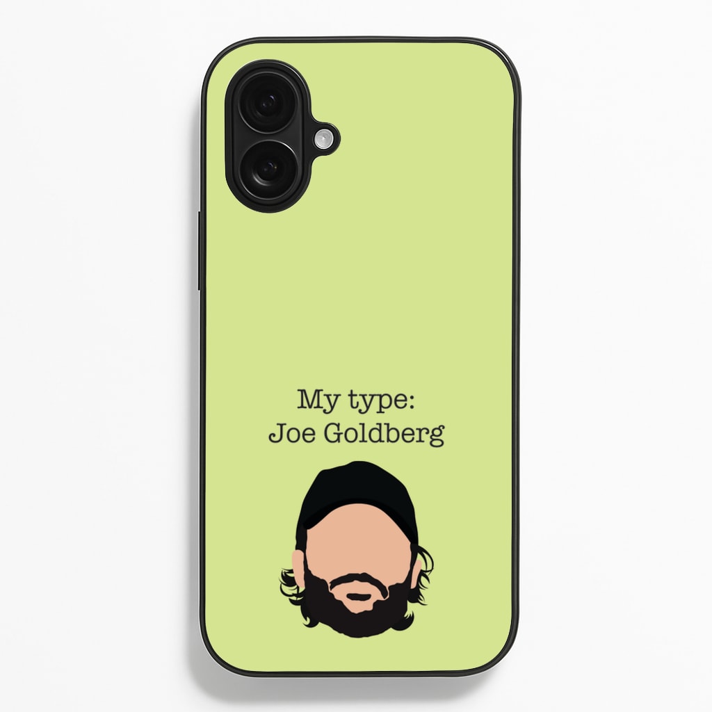 My Type: Joe  - You Phone Case for iPhone 16 Plus