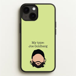 My Type: Joe  - You Phone Case for iPhone 13 Mini