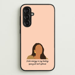 Male Energy  - You Phone Case for Galaxy A16