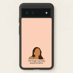 Male Energy  - You Phone Case for Google Pixel 6