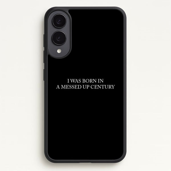 I Was Born In A Messed Up Century  - Yungblud Phone Case for Galaxy S25 Edge