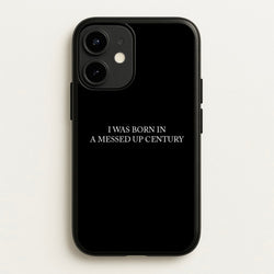 I Was Born In A Messed Up Century  - Yungblud Phone Case for iPhone 12 Mini