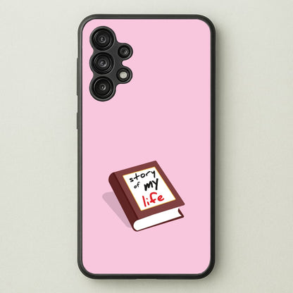 Story Of My Life  - One Direction Phone Case for Galaxy A13