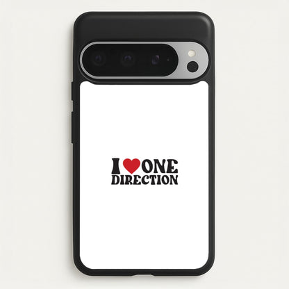 I Love Direction  - One Direction Phone Case for Google Pixel 9 Pro XL