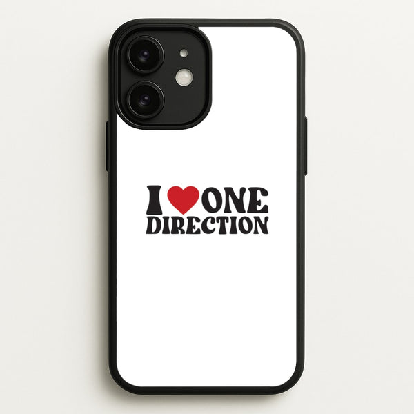 I Love Direction  - One Direction Phone Case for iPhone 11