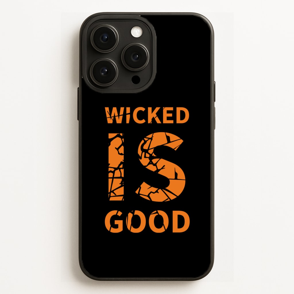 Wicked Is Good - Maze Phone Case