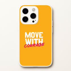 Move With Courage iPhone 14 Pro Max Case