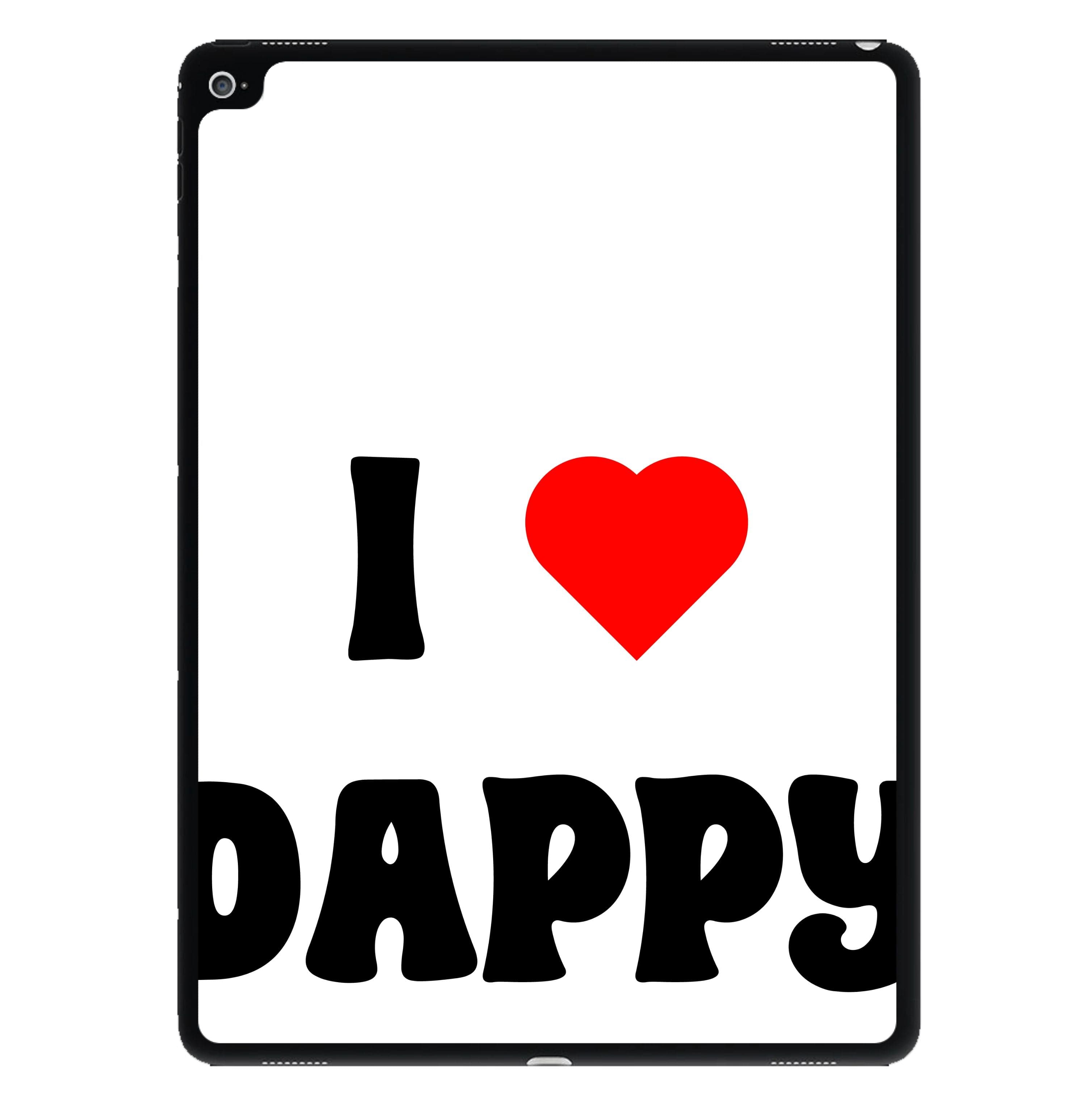 I Love Dappy - iPad Case