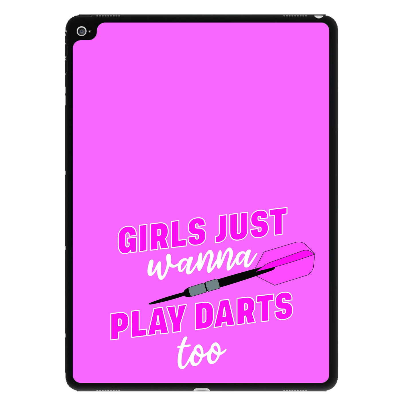 Girls Just Wanna Play Darts Too iPad Case