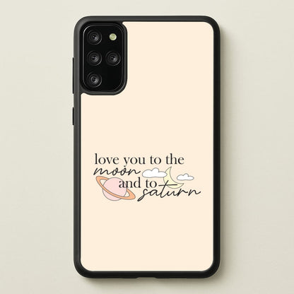 Love You To The Moon And Saturn Galaxy S20 Plus Case