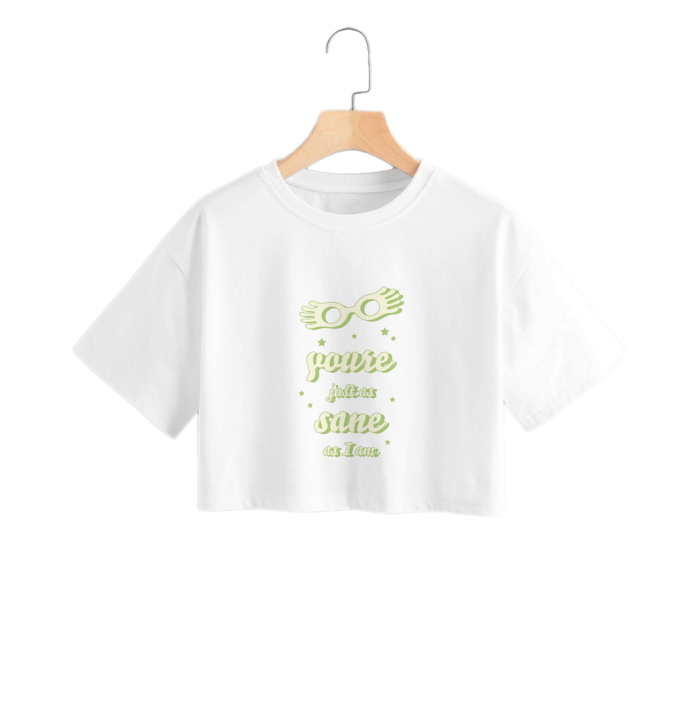 You're Just As Sane As I Am - Harry Potter Crop Top