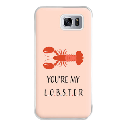 You're My Lobster Phone Case