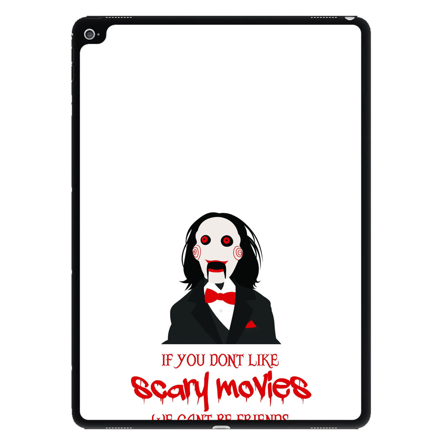 If You Don't Like Scary Movies iPad Case